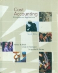 COST ACCOUNTING: PRINCIPLES AND APPLICATIONS