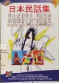 KAGUYA-HIME ; Kumpulan cerita rakyat jepang pilihan 2