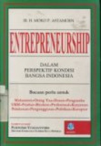 ENTREPRENEURSHIP DALAM PERSPEKTIF KONDISI BANGSA INDONESIA