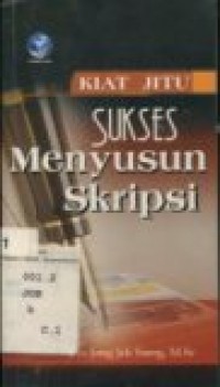 KIAT JITU SUKSES MENYUSUN SKRIPSI