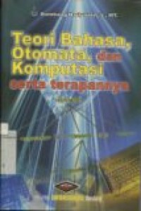 TEORI BAHASA OTOMATA DAN KOMPUTASI SERTA TERAPANNYA