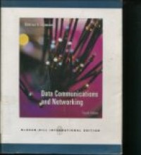 DATA COMMUNICATIONS AND NETWORKING FOURTH EDITION.