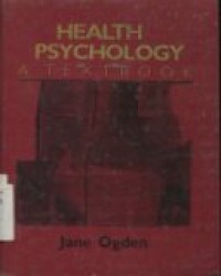 HEALTH PSYCHOLOGY A TEXTBOOK