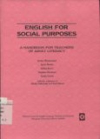 ENGLISH FOR SOCIAL PURPOSES ( A HANDBOOK FOR TEACHERS OF ADULT LITERACY)