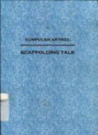 KUMPULAN ARTIKEL(SCAFFOLDING TALK)