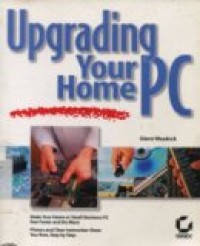 UPGRADING YOUR HOME PC