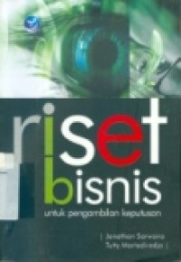 RISET BISNIS UNTUK PENGAMBILAN KEPUTUSAN