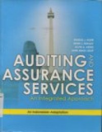 AUDITING AND ASSURANCE SERVICES ( An Integrated Approach)