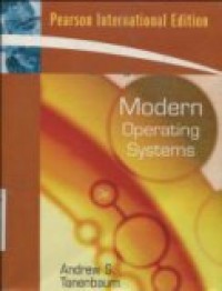 MODERN OPERATING SYSTEMS (PEARSON INTERNATIONAL EDITION ( BHS. ENGGRIS)  3ED