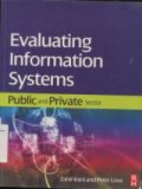 EVALUATING INFORMATION SYSTEMS: PUBLIC AND PRIVATE SECTOR