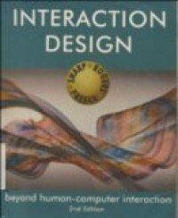 INTERACTION DESIGN BEYOND HUMAN-COMPUTER INTERACTION 2ND EDITION (BHS.ENGGRIS)