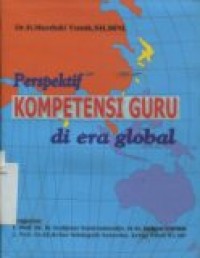 PERSPEKTIF KOMPETENSI GURU DI ERA GLOBAL