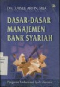 DASAR-DASAR MANAJEMEN BANK SYARIAH