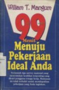 99 MENIT MENUJU PEKERJAAN IDEAL ANDA