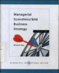 MANAGERIAL ECONOMICS AND BUSINESS STRATEGY