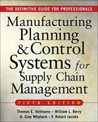 MANUFACTURING PLANNING & CONTROL SYSTEMS FOR SUPPLY CHAIN MANAGEMENT