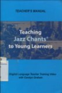 TEACHING JAZZ CHANTS TO YOUNG LEARNERS