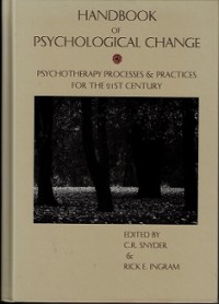 HANBOOK OF PSYCHOLOGICAL CHANGE ( Psychotherapy processes & Practices for the 21 ST Century.