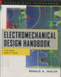 ELECTROMECHANICHAL DESIGN HANDBOOK THIRD EDITION