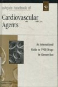 CARDIOVASCULAR AGENTS ( Ashgate Handbook Of )