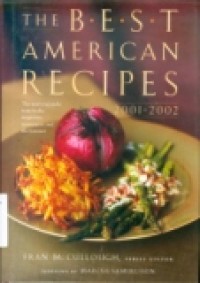 THE BEST AMERICAN RECIPES 2001-2002