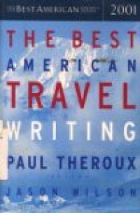 THE BEST AMERICAN TRAVEL WRITING 2001