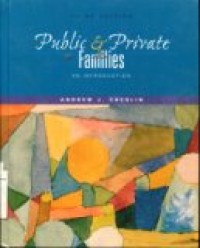 PUBLIC & PROVATE FAMILIES AN INTRODUCTION THIRD EDITION