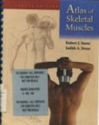 ATLAS OF SKELETAL MUSCLE FOURTH EDITION.