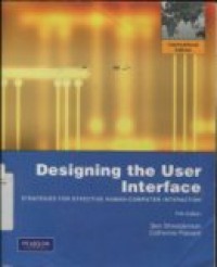 DESIGNING THE USER INTERFACE ( Strategies For Efective Human-Computer Interaction )