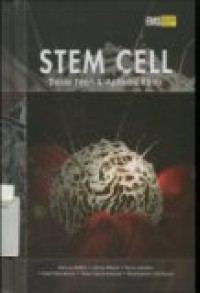 STEM CELL ( Dasar Teori & Aplikasi Klinis )