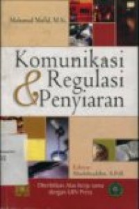 Komunikasi & Regulasi Penyiaran