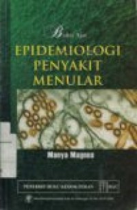 BUKU AJAR EPIDEMIOLOGI PENYAKIT MENULAR