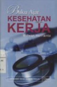 BUKU AJAR KESEHATAN KERJA