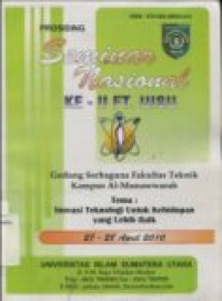 PROSIDING: Seminar Nasional Ke II FT UISU Inovasi Teknologi Untuk Kehidupan yang Lebih Baik