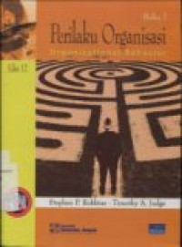 PERILAKU ORGANISASI : Organizational Behavior (Buku 2)