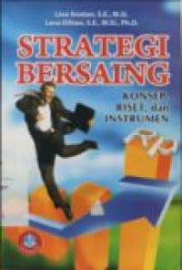 STRATEGI BERSAING: KONSEP, RISET, DAN INSTRUMEN