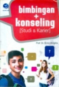 BIMBINGAN + KONSELING: Studi & Karier