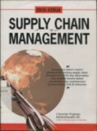 SUPPLY CHAIN MANAGEMENT Edisi Kedua