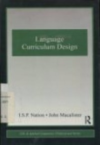 LANGUAGE CURRICULUM DESIGN (ESL & Applied Linguistics Professional Series)