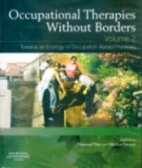 OCCUPATIONAL THERAPIES WITHOUT BORDERS (Volume 2)
