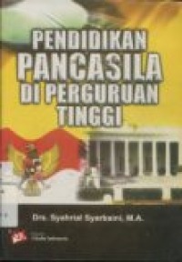 PENDIDIKAN PANCASILA DI PERGURUAN TINGGI