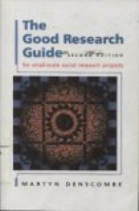 THE GOOD RESEARCH GUIDE: FOR SMALL SCALE SOCIAL RESEARCH PROJECT