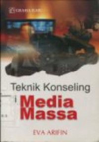 TEKNIK KONSELING DI MEDIA MASSA