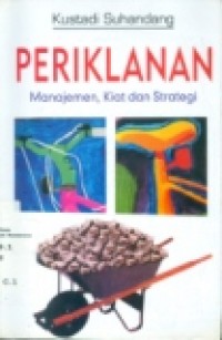 PERIKLANAN: MANAJEMEN; KIAT DAN STRATEGI