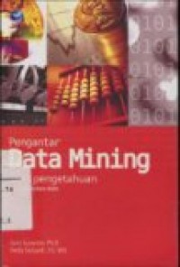 PENGANTAR DATA MINING: MENGGALI PENGETAHUAN DARI BONGKAHAN DATA