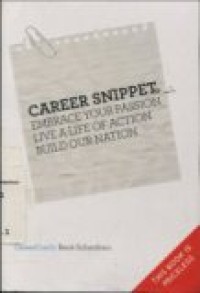 CAREER SNIPPET: EMBRACE YOUR PASSION LIVE LIFE ON ACTION BUILD OUR NATION