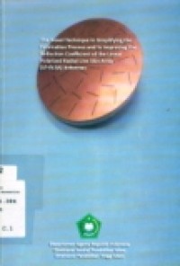 THE NOVEL TECHNIQUE IN SIMPLIFYING THE FABRICATION PROCESS AND IN IMPROVING THE REFLECTION COEFFICIENT OF THE LINEAR POLARIZED RADIAL LINE SLOT ARRAY (LP-RLSA) ANTENNAS