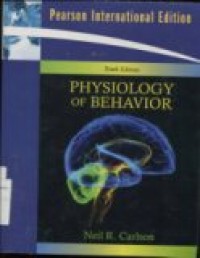 PHYSIOLOGY OF BEHAVIOR 10 ED