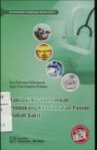 SANITASI AIR DAN LIMBAH PENDUKUNG KESELAMATAN PASIEN