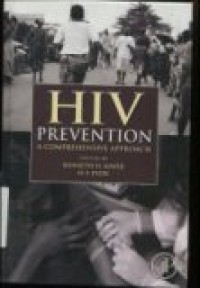 HIV PREVENTION : A COMPREHENSIVE APPROACH